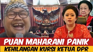 PUAN MAHARANI PANIK  KEHILANGAN KURSI KETUA DPR [upl. by Lewiss]