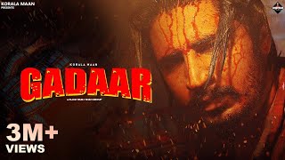 Gadaar Official Music Video Korala Maan  Munda Maana Da Album  Punjabi Song 2024 [upl. by Adekahs273]