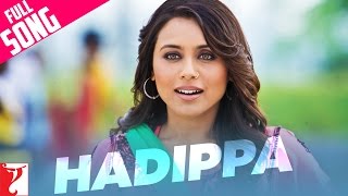 Hadippa Full Song  Dil Bole Hadippa  Shahid Kapoor  Rani Mukerji  Mika Singh [upl. by Trevlac]