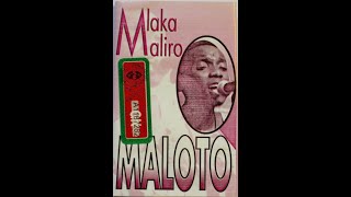 Mlaka Maliro  Maloto [upl. by Chu117]