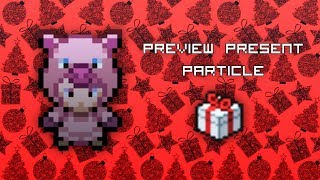 Preview Present Particle Effect  PokeMMO Online [upl. by Jen940]