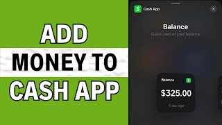 How to Add Money to Your Cash App QUICK amp EASY [upl. by Suckram]