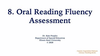 8 Oral Reading Fluency Assessment [upl. by Crin]