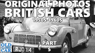 Classic British cars of the 1950s  1960s Part 5  Original photos of Austins Hillman Ford  cars [upl. by Ppilihp848]