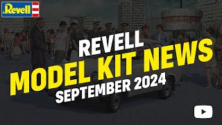 Revell Model Kit News September 2024 [upl. by Colinson531]