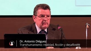 Transhumanismo realidad ficción y desafíos Dr Antonio Diéguez [upl. by Ibbetson333]