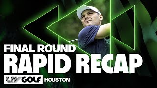 RAPID RECAP Final Round Comes Down To The Wire  LIV Golf Houston [upl. by Notsej735]