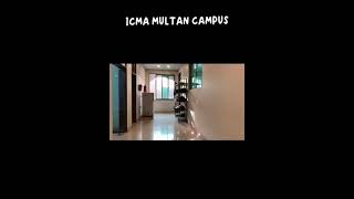 ICMA international Multan campus in south Punjab icmamultancampus saminakhankianiviralvideo fyp [upl. by Petulia911]