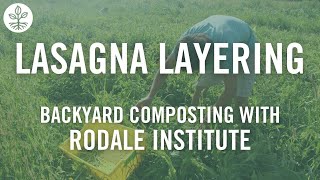 How to Compost Using quotLasagna Layeringquot Backyard Composting Part 5 [upl. by Genesa852]