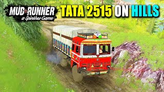 TATA 2515 Truck On Extreme Dangerous Hills  Spintires MudRunner [upl. by Roselia]