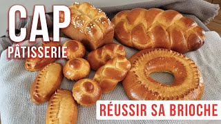 Cap pâtissier réussir sa brioche  Une recette de brioche simple et rapide pour le CAP [upl. by Hazem142]