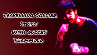 Travelling Soldier lyrics with quotes  Thammudu  Pawan Kalyan  Bhumika Chawla  Ramana Gogula [upl. by Brost844]