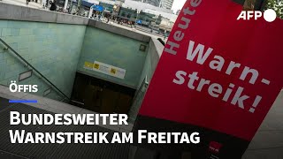 Bundesweite Streiks im Nahverkehr am Freitag  AFP [upl. by Ailla626]