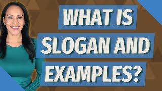 What is slogan and examples [upl. by Wycoff]