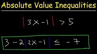 How To Solve Absolute Value Inequalities Basic Introduction Algebra [upl. by Ronalda]