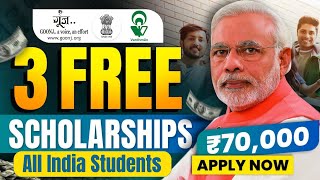 Top 3 Scholarship 2024  Benefit upto ₹70000  Best 3 Scholarship for Students  New Scholarship [upl. by Annoek]