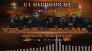 Vilma Palma e Vampiros Mix 2020 Sus Mejores Exitos Martin Dj  GTRecord81 [upl. by Edivad]