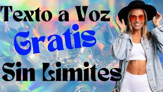 Convierte Texto a Voz Profesional Gratis y Sin Limitaciones [upl. by Aivle857]