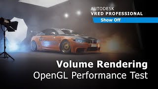 Autodesk VRED  Volume Rendering OpenGL Performance Test [upl. by Gable]