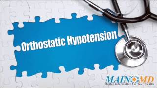 Orthostatic Hypotension ¦ Treatment and Symptoms [upl. by Nauqahs224]