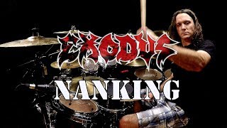 EXODUS  Nanking  Drum Cover [upl. by Wallie]