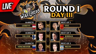 WARLORDS 2 50000 Group Stage Round 1 Liereyy vs VIVI Villese vs Jordan and Vinchester vs Nicov [upl. by Nale]