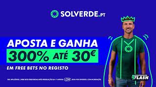 O Regresso do Desporto Rei  Ganha 300 até 30€ em Free Bets na 1ª aposta desportiva  Solverdept [upl. by Nyrrad]