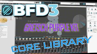 BFD3  Core Library  Gretsch Purple  Demo [upl. by Enytsirhc]