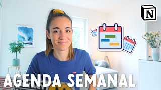 Cómo crear una AGENDA SEMANAL con Notion [upl. by Ennaitak]