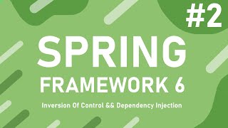 Урок 2 Dependency Injection и Inversion of Control  Spring Framework 6 с Нуля до Профессионала [upl. by Clarkin]