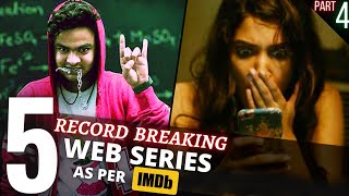 TOP 5 Indian WEB SERIES Beyond Imagination😳IMDB Highest Rating Part 4 [upl. by Akimahs]