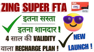 Zing Super FTA4 Year Validity New Recharge Plan Launchedइतना शानदार Explained in This Video [upl. by Grof]