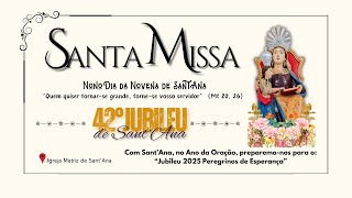 Santa Missa dos Enfermos  Nono Dia do Jubileu de SantAna  15h [upl. by Helgeson523]