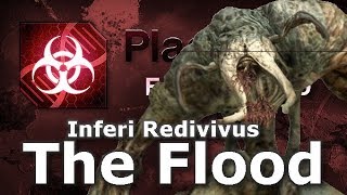 Plague Inc Custom Scenarios  Inferi Redivivus The Flood [upl. by Nolyarg]