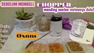 REVIEW MINI CHOPPER OXONE  BEDANYA CHOPPER DENGAN BLENDER [upl. by Alset606]