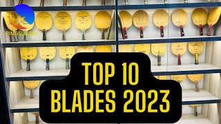 Top 10 table tennis blades in 2023 [upl. by Worrell]