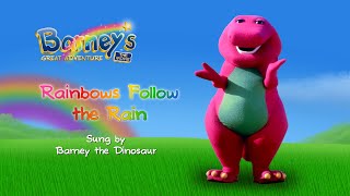 Barney’s Great Adventure The Movie Rainbows Follow The Rain Bob West Version [upl. by Annaerdna]