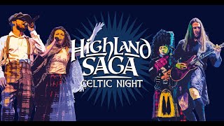 Die original schottische Music Show Highland Saga® ist endlich wieder unterwegs [upl. by Derzon]