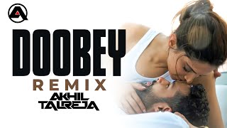 Doobey REMIX  Gehraiyaan  DJ Akhil Talreja [upl. by Pas776]