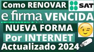 Como Obtener Efirma SAT por INTERNET Tramite 100 en LINEA 2024📲FIEL FIRMA ELECTRONICA VENCIDA📝 [upl. by Adyan412]