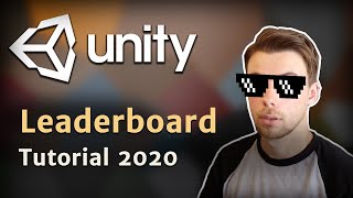 Unity Leaderboard Tutorial 2020 [upl. by Nautna77]