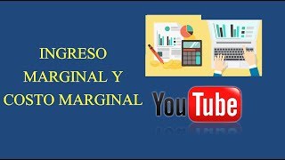 Ingreso Marginal y Costo Marginal  Ejercicios Resueltos [upl. by Skilken]