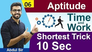 Aptitude Time and Work  SHORTEST TRICK 10 Sec  New Different Example  Aptitude GATEPlacements [upl. by Zumstein429]