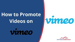 How to Promote Videos on Vimeo  Steps to Boost Vimeo Video Visibility and Engagement [upl. by Nadbus]