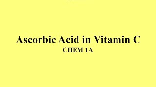 Determining Ascorbic Acid in Vitamin C Tablets [upl. by Noak]