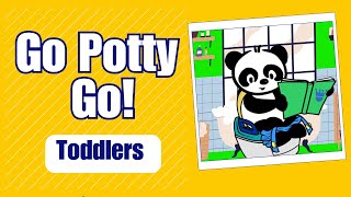 Go Potty Go  Fun Potty Power Training Songs for Toddlers [upl. by Dnomyad238]