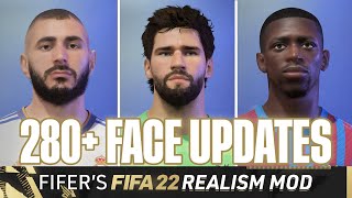 280 FACE UPDATES  FIFERs FIFA 22 REALISM MOD REVEALS [upl. by Carita16]