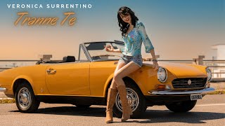 VERONICA SURRENTINO  TRANNE TE OFFICIAL VIDEO [upl. by Whit571]