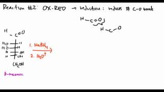 Carbohydrates 17 Reduction of Aldoses and Ketoses [upl. by Shelbi]