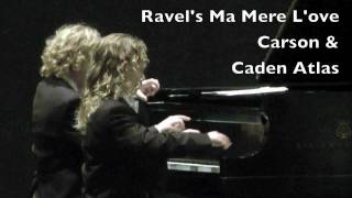 Ravels Ma Mere Loye by Carson amp Caden Atlas [upl. by Nalak]